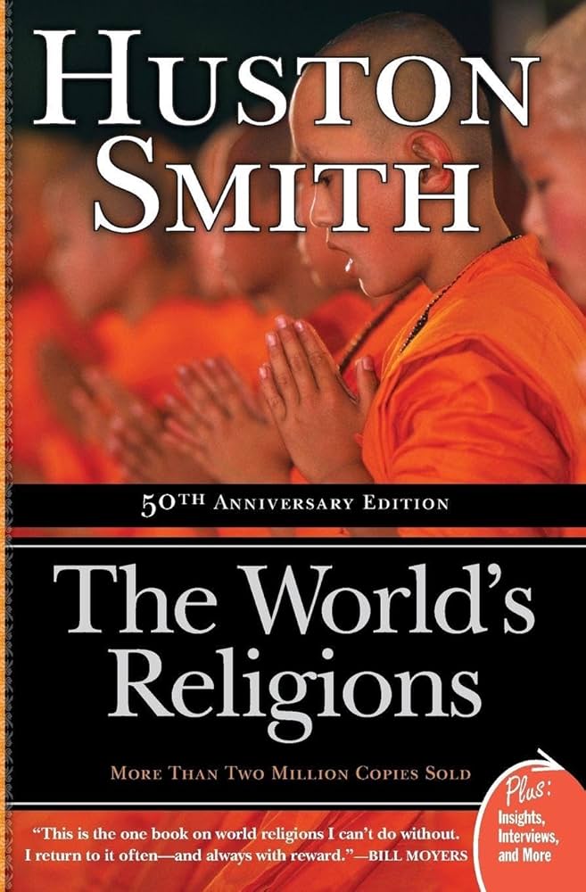 World Religions by Huston Smith